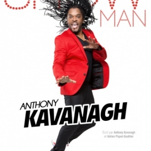 Anthony Kavanagh - Show Man