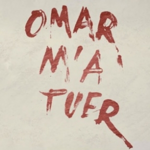 "Omar m'a tuer"