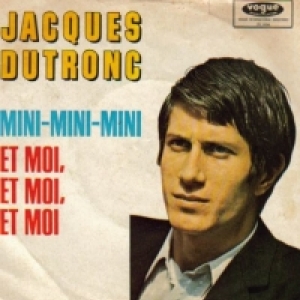 XXI Dutronc (et moi et moi et moi)