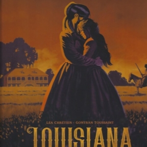 Louisiana, la couleur du sang, Tome 1