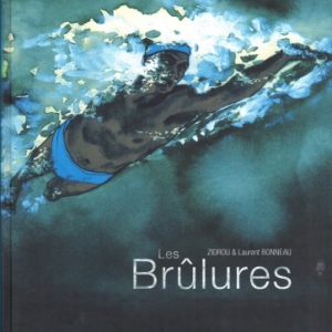 LES BRÛLURES. Une plongée dans les eaux brûlantes du crime !