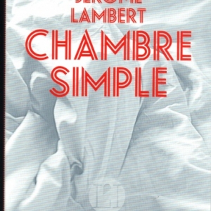 Chambre simple de Jérôme Lambert