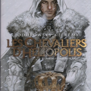 Les Chevaliers d'Héliopolis - Tome 2. Albedo, L'Œuvre au blanc