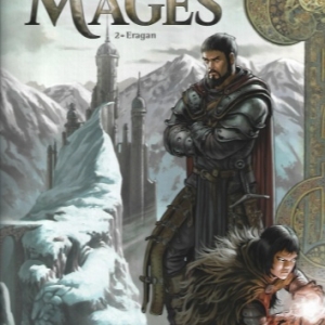 Les Mages, Tome 2 - Eragan