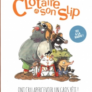 Clotaire et son slip - tome 1, aux éditions Margot Clotaire et son slip - tome 1, aux éditions Margot