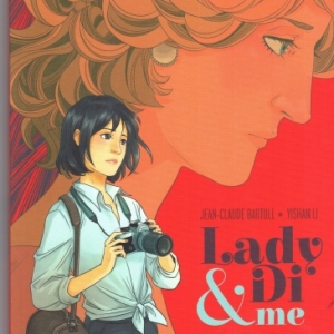 Lady Di & Me - Tome 1. Un prince pas si charmant. Lady Di & Me - Tome 1. Un prince pas si charmant.