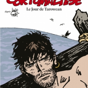 15e Album de "Corto Maltese", 3e signe par (c) R. Pellejero & J. D. Canales /Ed "Casterman", 2020