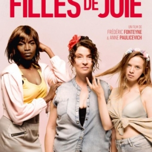 En Avant-Première, à Liège et à Namur : "Filles de Joie", de Frédéric Fonteyne et Anne Paulicevich