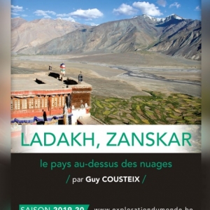 "Exploration du Monde" : "Ladakh, Zanskar, le Pays au-dessus des Nuages", jusqu'au 29 Octobre