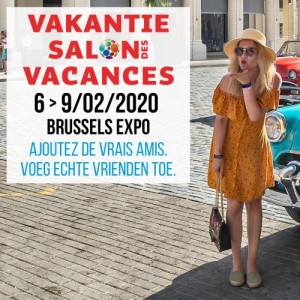 62è "Salon des Vacances", à "Brussels-Expo", avec Cuba à l'Honneur