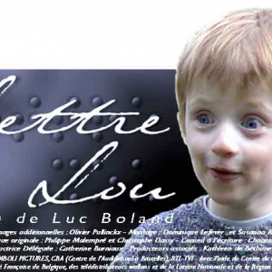Film « Lettre à Lou » © Luc Boland
