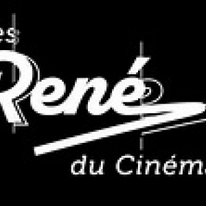 © « Les René du Cinéma »
