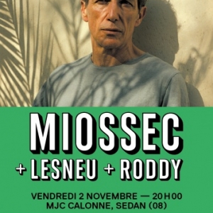 Miossec+Lesneu+Roddy, Sedan