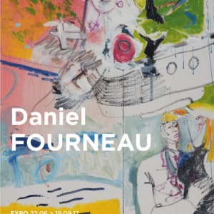  Exposition Daniel Fourneau