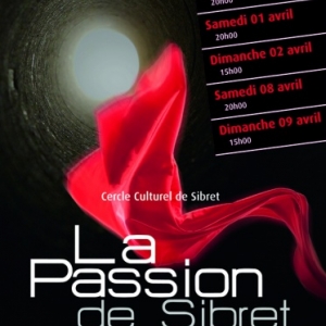 La Passion de Sibret 2017 La Passion de Sibret 2017