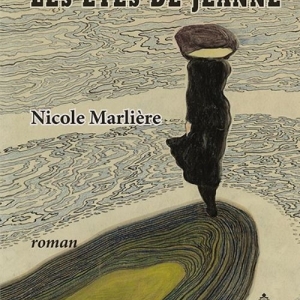 "Les étés de Jeanne" de Nicole Marlière