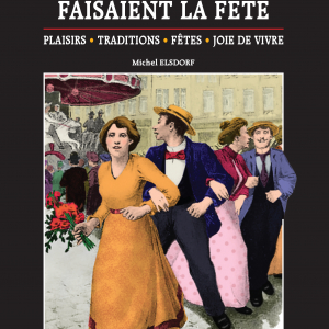 comment "NOS GRANDS-PARENTS FAISAIENT LA FETE" 