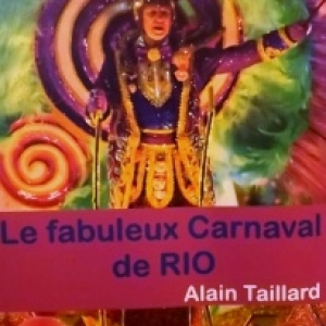 Fabuleux carnaval de RIO !!!
