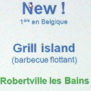 « GRILL  ISLAND » : le BBQ flottant (de fin juin à fin septembre )  