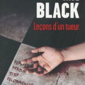 Lecons d un tueur de Saul Black    Presses de la Cite.