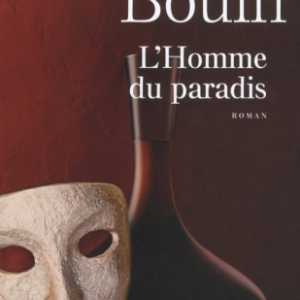 L Homme du paradis de Philippe Bouin   Presses de la Cite.
