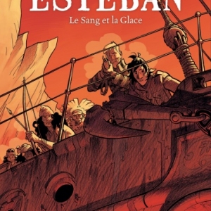 Esteban T5 de Bonhomme Dupuis. Esteban T5 de Bonhomme Dupuis.