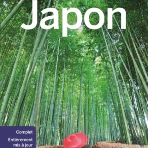 Guide Lonely Planet Japon   Editions Lonely Planet.