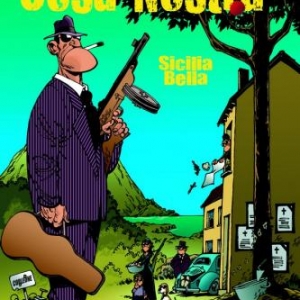 Cosa Nostra (T1) - Sicilia Bella, Clarke – Le Lombard. Cosa Nostra (T1) - Sicilia Bella, Clarke – Le Lombard.