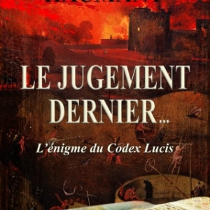 Le jugement dernier de Stéphane Haumant J Editions. Le jugement dernier de Stéphane Haumant J Editions.