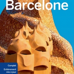 Barcelone City Guide 9ed Guide Lonely Planet. Barcelone City Guide 9ed Guide Lonely Planet.