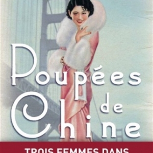 Poupees de Chine de Lisa See Flammarion. Poupees de Chine de Lisa See Flammarion.
