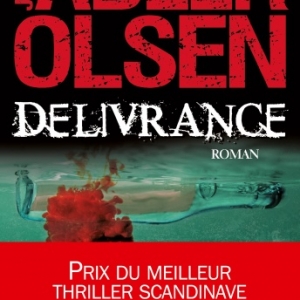 Delivrance de Jussi Adler Olsen  Editions Albin Michel.