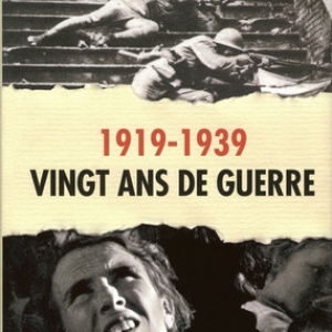 Vingt ans de guerre – 1919-1939, Pierre Vallaud - Acropole.