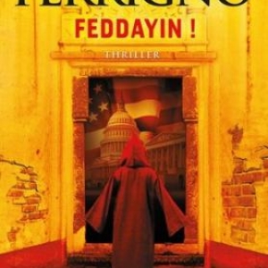 Feddayin ! De Robert Ferrigno – J'ai lu. Feddayin ! De Robert Ferrigno – J'ai lu.