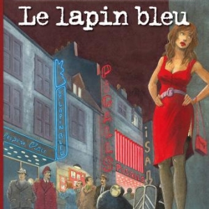Les enquetes du Commissaire Raffini T4 Le lapin bleu de Rodolphe et Maucier HugoetCie. Les enquetes du Commissaire Raffini T4 Le lapin bleu de Rodolphe et Maucier HugoetCie.