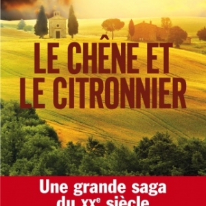 Le Chene et le Citronnier de Antoine Pierre Mariano  Editions Jacob Duvernet.