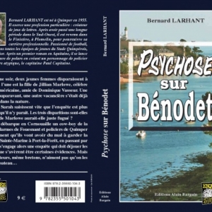 Psychose sur Benodet de Bernard Larhant Editions Alain Bargain. Psychose sur Benodet de Bernard Larhant Editions Alain Bargain.