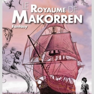 Le Royaume de Makorren de Melissa Pollien Editions Slatkine. Le Royaume de Makorren de Melissa Pollien Editions Slatkine.