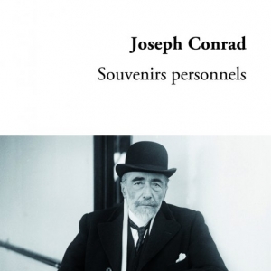 Souvenirs personnels de Joseph Conrad  Editions Autrement.