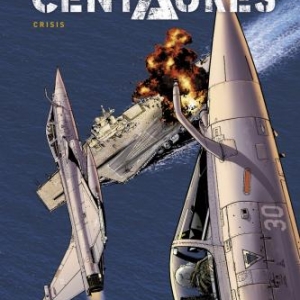 Centaures T1  Crisis de E. Herzet et E. Loutte  Le Lombard.