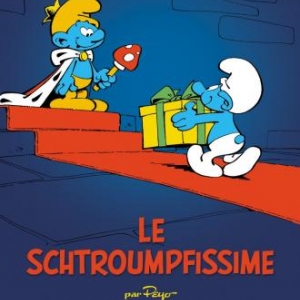 Les Schtroumpfs (T2) – Le Schtroumpfissime de Peyo et Delporte – Dupuis.