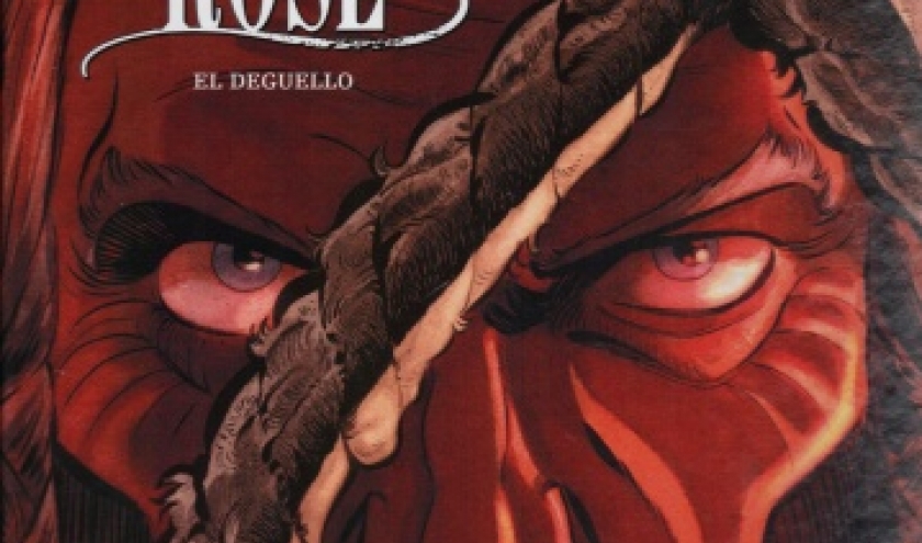 MOSES ROSE, Tome 3, El Deguello chez Grand Angle