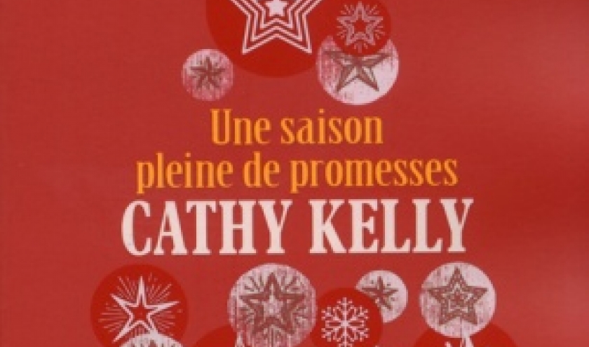 Une saison pleine de promesses de Cathy Kelly   Presses de la cite.