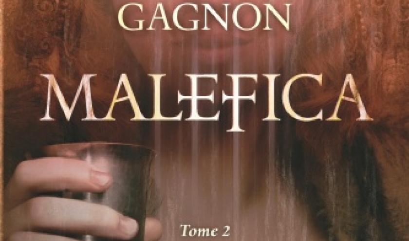 Malefica Tome 2, La voie royale de Herve Gagnon, Hugo et Cie.