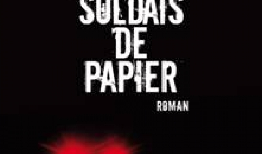 LES SOLDATS DE PAPIER de Marc Charuel  Editions Albin Michel.