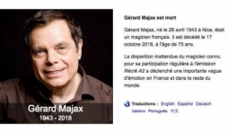 "Gerard Majax est dcd le 17 octobre 2018. Ce que nous avons pu vous mettre en ligne le 16".