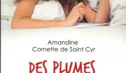 Des plumes sous ma couette. De Amandine Cornette de Saint Cyr