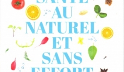 La santé au naturel et sans effort, par Joseph Mercola