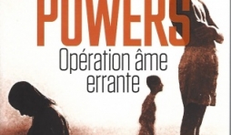 Opération âme errante, par Richard POWERS