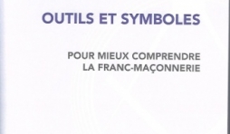 OUTILS ET SYMBOLES de la franc-maçonnerie, par Michel Cugnet et Fausto Fantini